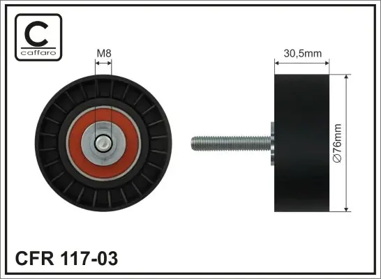 76X8X26 Ролик направляючий паса поліклинового Ford Fiesta V, Mondeo III, IV, S-Max, Transit 1.8/2.0/2.3 00- caffaro 117-03